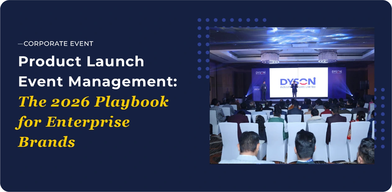 Product Launch Event Management The 2026 Playbook for Enterprise Brands