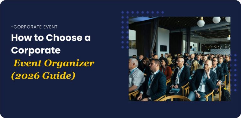 How to Choose a Corporate Event Organizer