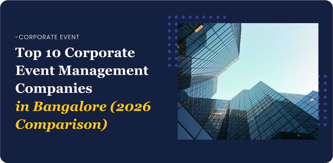 Corporate event management companies in Bangalore
