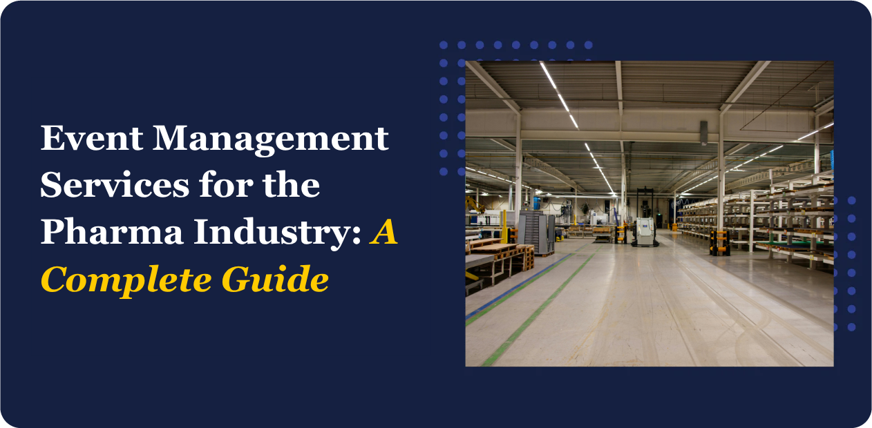 event management services for pharma industry