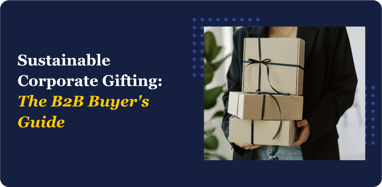Sustainable Corporate Gifting